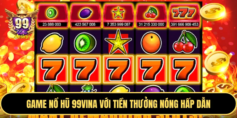 Cập nhật game nổ hũ mới nhất